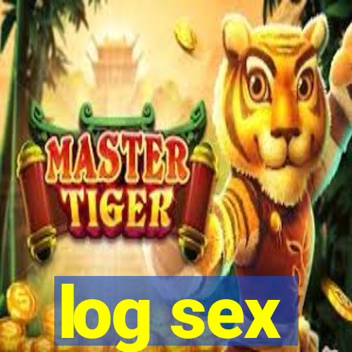 log sex